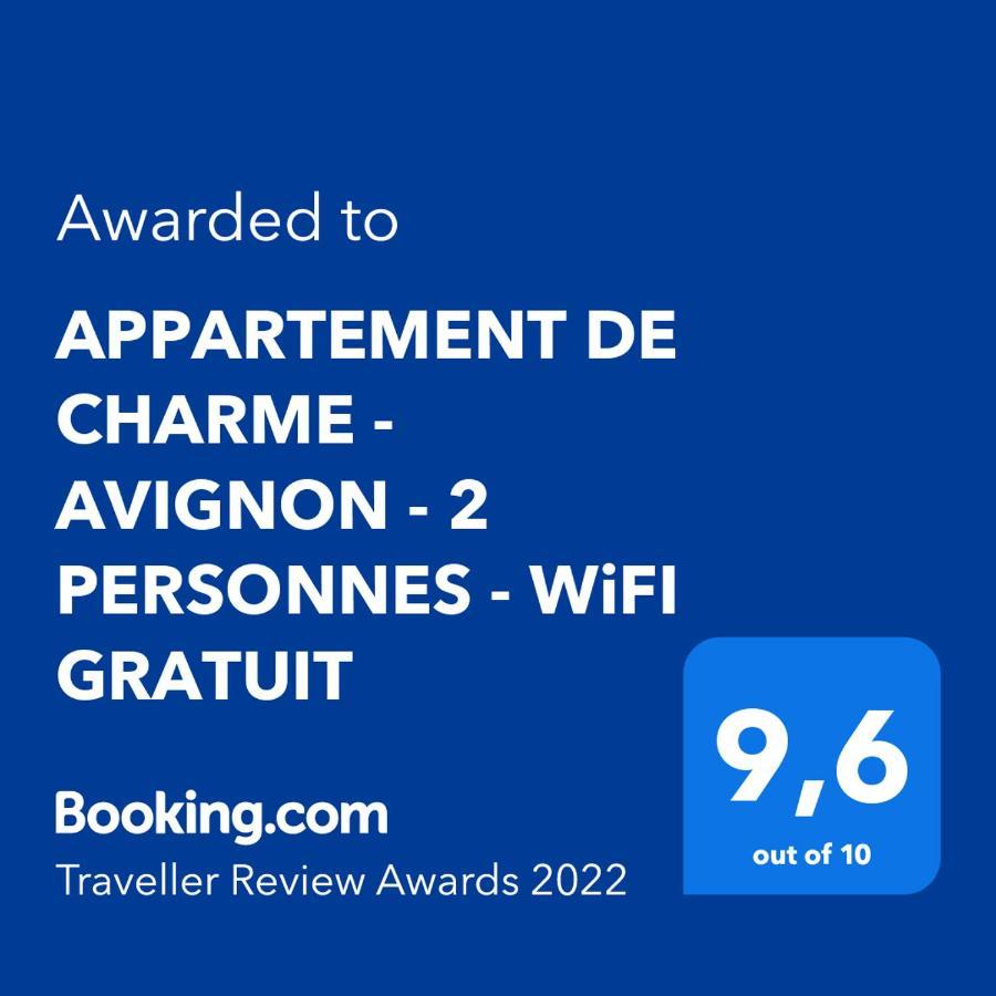 Appartement De Charme - Vue Sur Remparts - Wifi Gratuit - Parking Payant A Proximite Avignon Exterior foto